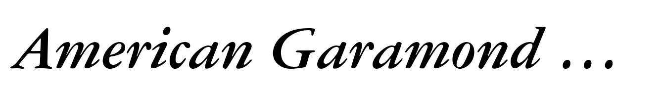 American Garamond Bold Italic